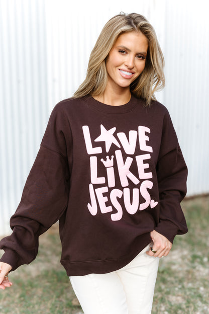 Made To Love Like Jesus Sweatshirt
