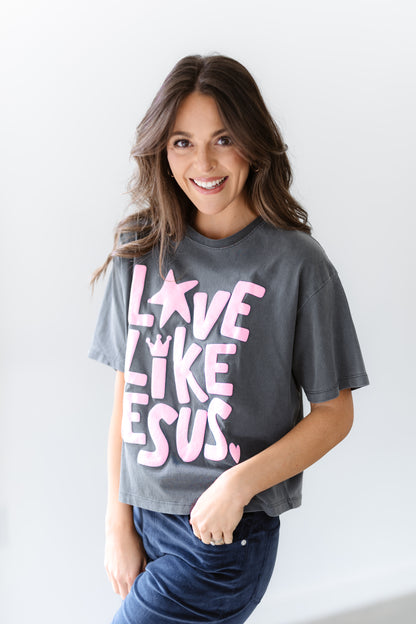 Made To Love Like Jesus Tee
